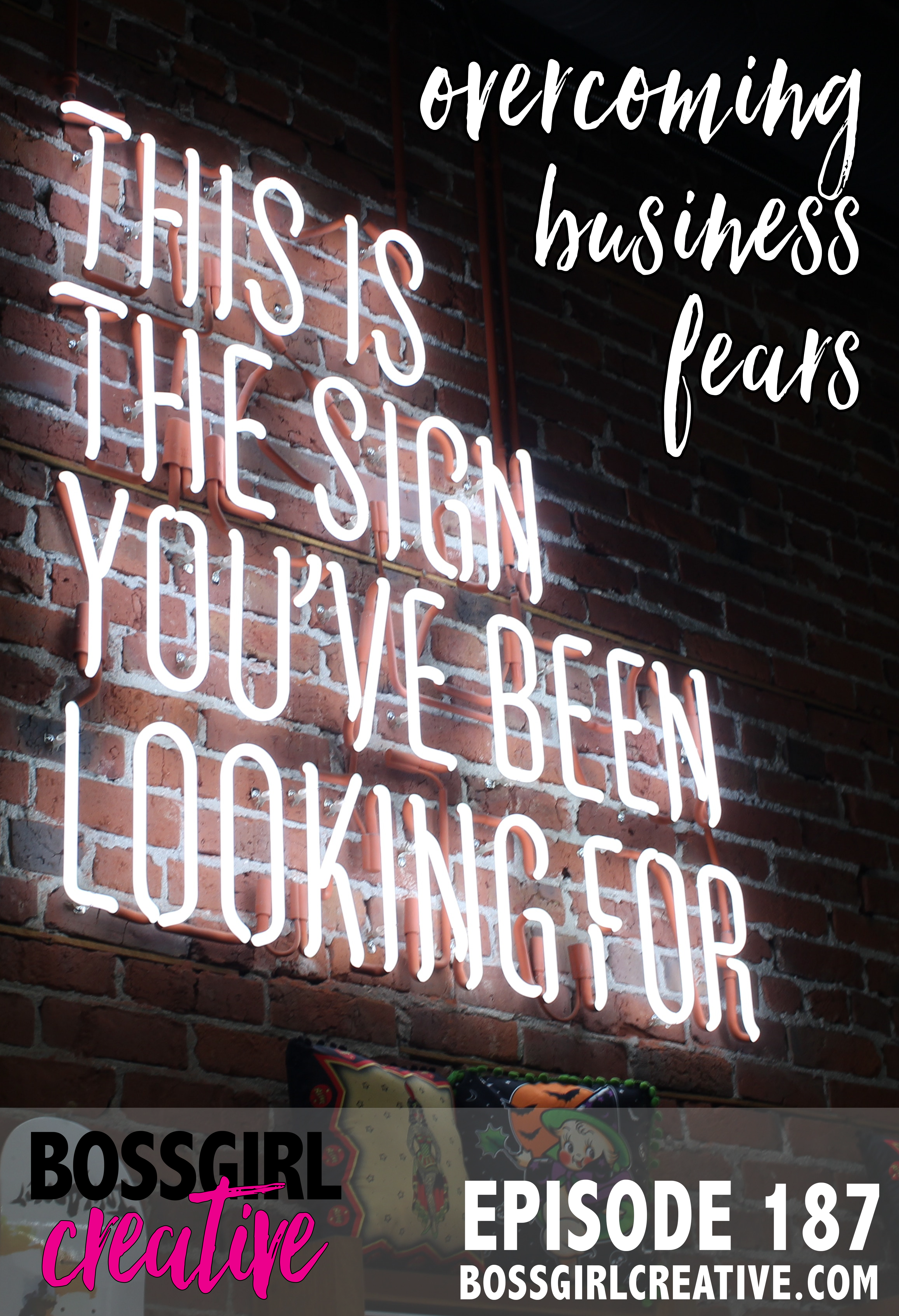 Have you ever had one of your business fears realized? Do you have a fear of having that happen? Take a listen to this episode of the Boss Girl Creative podcast which is all about overcoming your business fears.