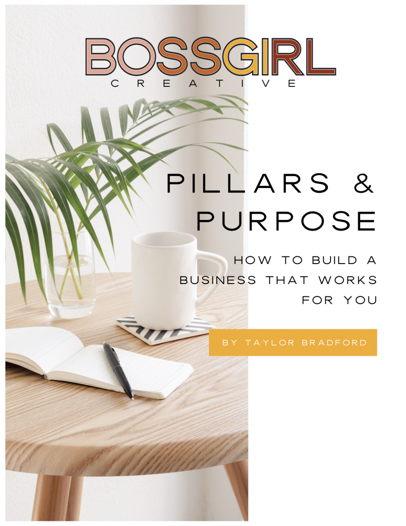 PILLARS & PURPOSE HOW TO BUILD A BUSINESS THAT WORKS FOR YOU Boss