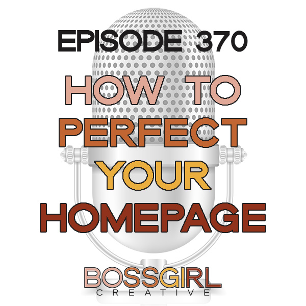 EPISODE 370 - HOW TO YOUR HOMEPAGE - Boss Girl