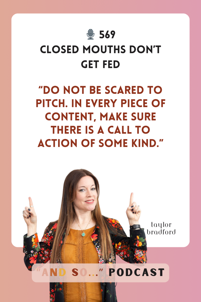 Closed Mouths Don't Get Fed - And So Podcast Episode 569